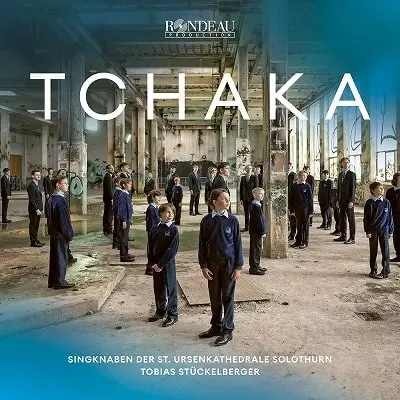ST. URSENKATHEDRALE SOLOTHURN / ゾロトゥルン・聖ウルゼン大聖堂少年合唱団 / SYDNEY GUILLAUME:TCHAKA