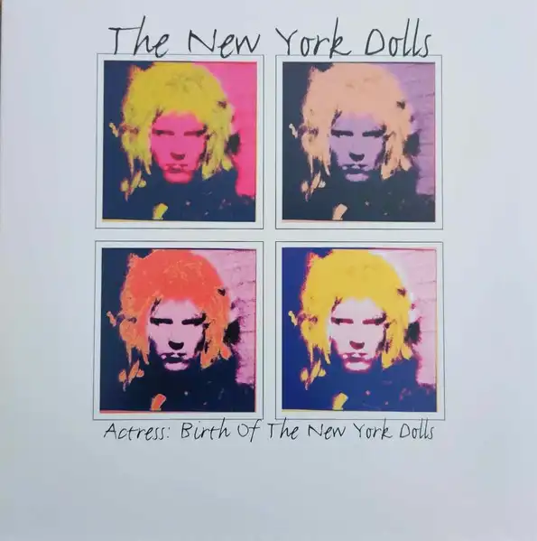 NEW YORK DOLLS / ニューヨーク・ドールズ / ACTRESS: BIRTH OF THE NEW YORK DOLLS (LP)