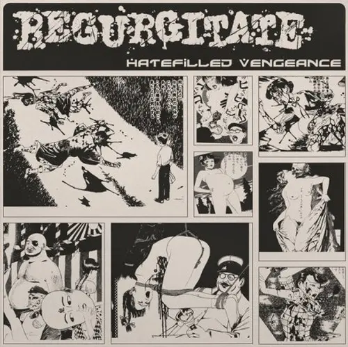 REGURGITATE / リガージテイト / HATEFILLED VENGEANCE (DIEHARD GRAYISH VOMITUS SPLATTER VINYL (SMOKEY VINYL WITH BLACK-WHITE SPLATTERING))