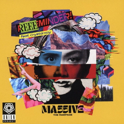 REEEMINDER! feat. Crystal Kay(C)/MA55IVE THE RAMPAGE/MA55IVE THE