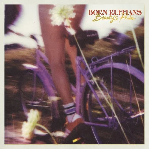 BORN RUFFIANS / BEAUTY'S PRIDE [CD]