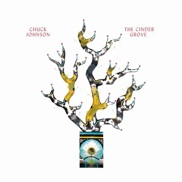 CHUCK JOHNSON / THE CINDER GROVE [LP]