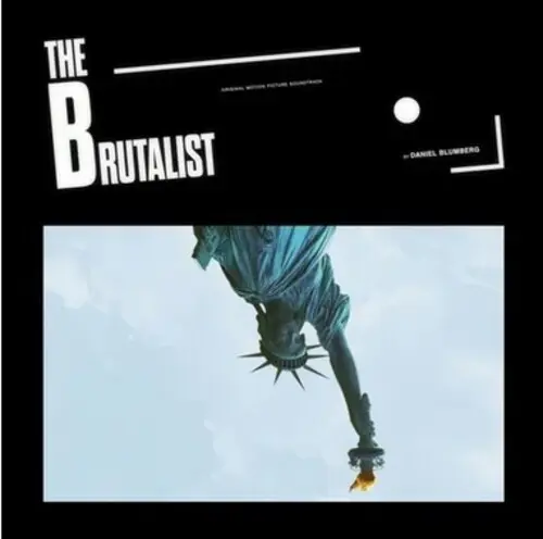 DANIEL BLUMBERG / THE BRUTALIST (ORIGINAL SOUNDTRACK)