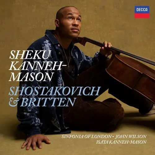 SHEKU KANNEH-MASON / シェク・カネー=メイソン / SHOSTAKOVICH:CELLO CONCERTO NO.2 / CELLO SONATA