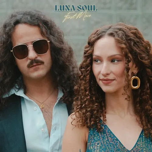 LUNA SOUL / FIRST MOVE