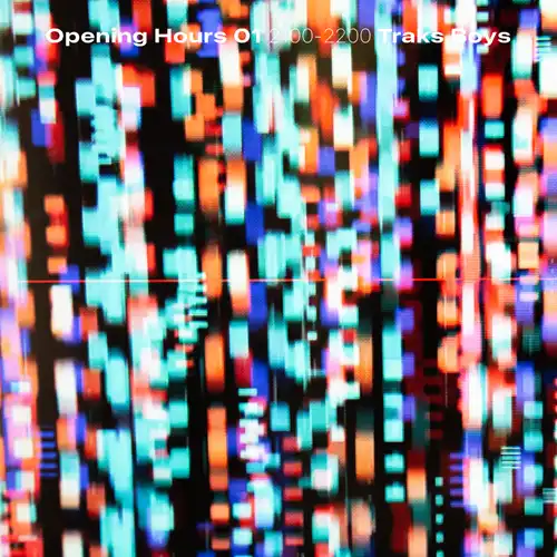TRAKS BOYS / トラックス・ボーイズ / Opening Hours 01 Selected&Mixed by Traks Boys 2100-2200