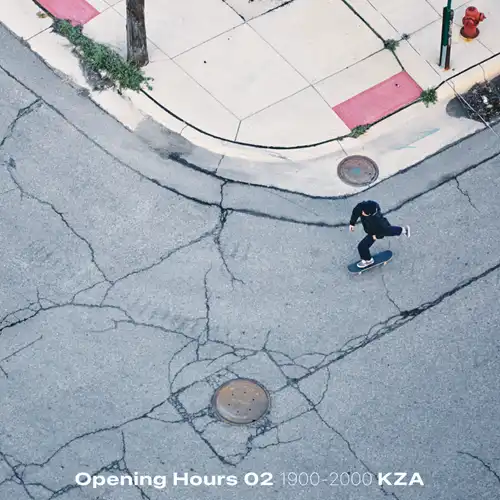 KZA / Opening Hours 02 Selected&Mixed by KZA 1900-2000