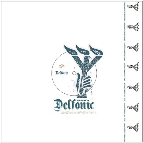 DELFONIC / NEIGHBOURSOUL EDITS VOL.7