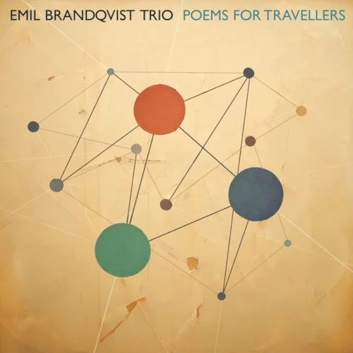 EMIL BRANDQVIST / エミル・ブランクヴィスト / Poems For Travellers(LP/180g)