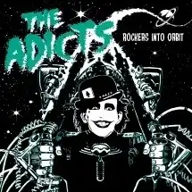 ADICTS / アディクツ / ROCKERS INTO ORBIT (COLOR VINYL)