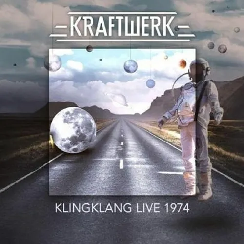KRAFTWERK / クラフトワーク / KINGKLANG LIVE 1974
