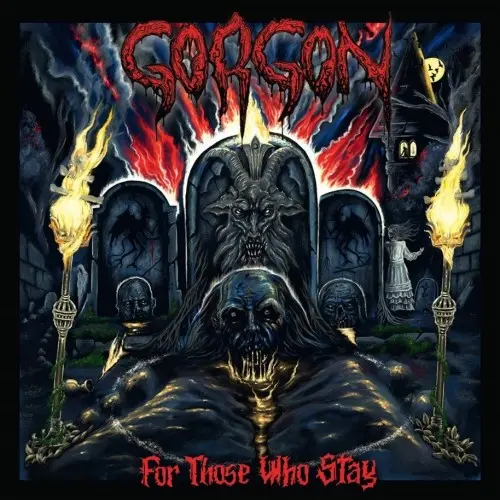 GORGON (from FRANCE / FOR THOSE WHO STAY