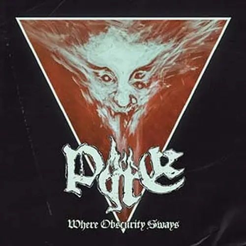 PYRE / WHERE OBSCURITY SWAYS