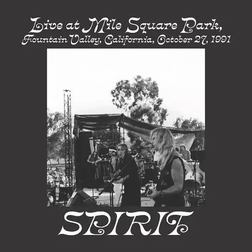 SPIRIT / スピリット / LIVE AT MILE SQUARE PARK FOUNTAIN VALLEY CA OCT 27
