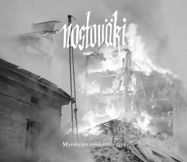 NOSTOVAKI / MYRSKYJEN RAISKAAMA MAA [CD]