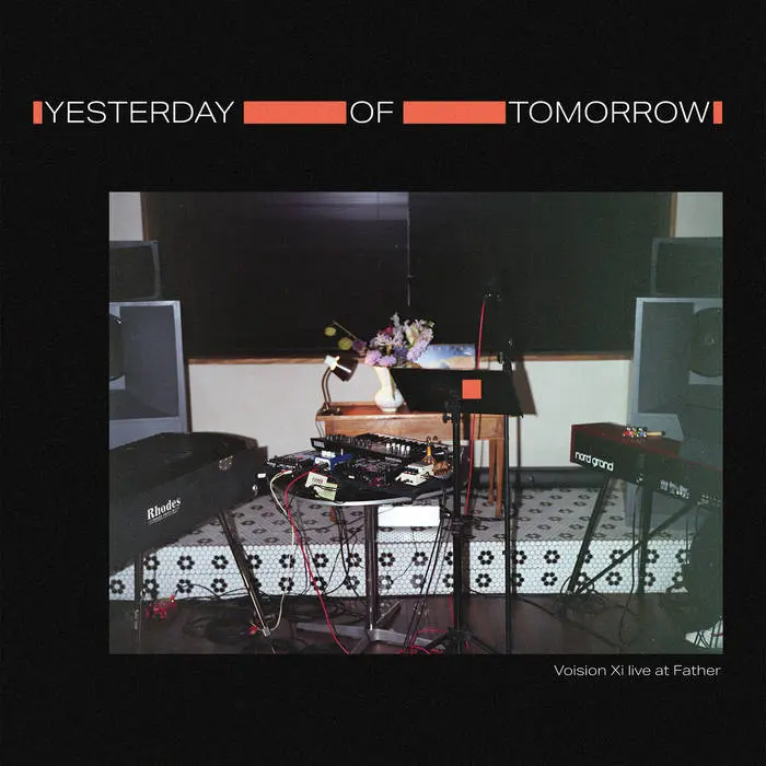 VOISION XI / ヴォイジョン・シー / YESTERDAY OF TOMORROW