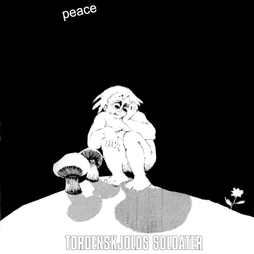 TORDENSKJOLDS SOLDATER / Peace