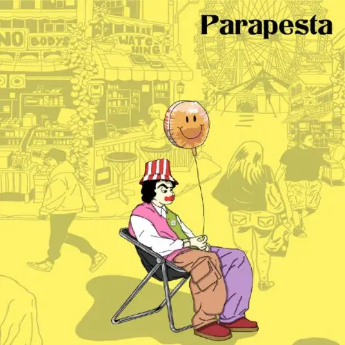 PARAPESTA / パラペスタ / NOBODY'S WATCHING