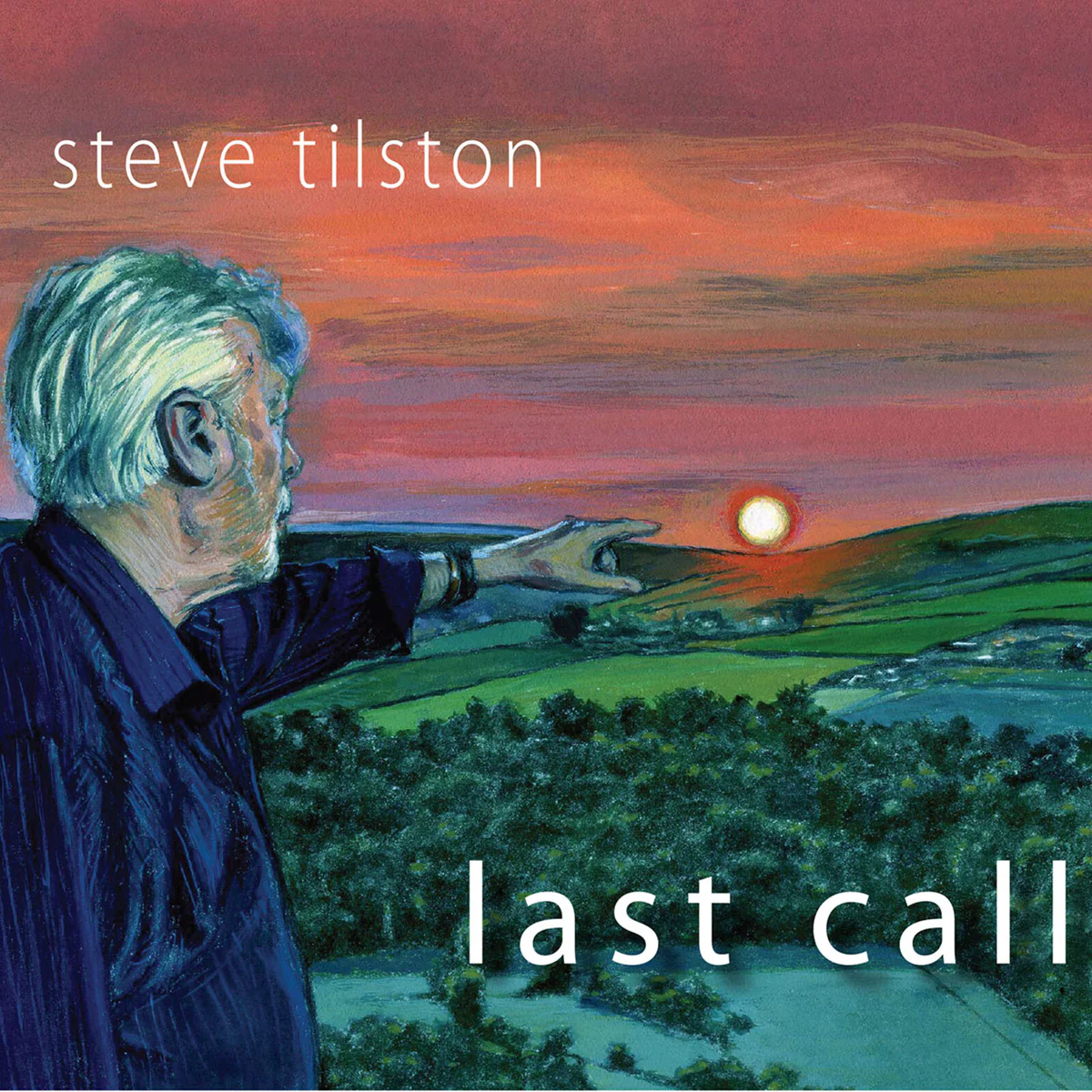 STEVE TILSTON / スティーヴ・ティルストン / LAST CALL (CD)
