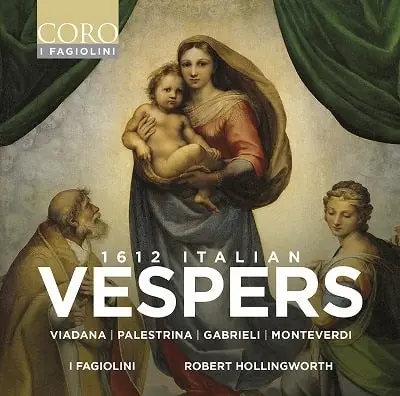 I FAGIOLINI / イ・ファジョリーニ / 1612 ITALIAN VESPERS