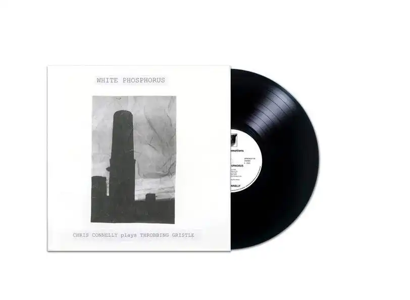 予約♪ スロッビング・グリッスルへ挑んだ再解釈パフォーマンス・アルバム CHRIS CONNELLY / WHITE PHOSPHORUS