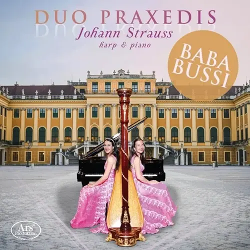 DUO PRAXEDIS / デュオ・プラセデス / BABA BUSSI J.STRAUSS FOR HARP&PIANO
