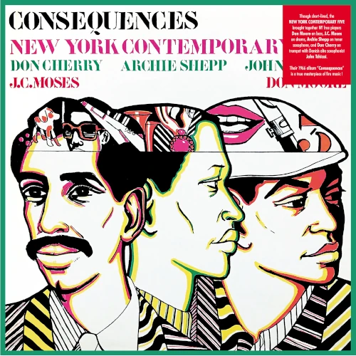 NEW YORK CONTEMPORARY FIVE / ニューヨーク・コンテンポラリー・ファイブ / Consequences(LP)