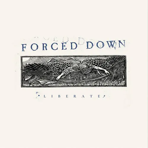 FORCED DOWN / フォースド・ダウン / LIBERATE (LP)