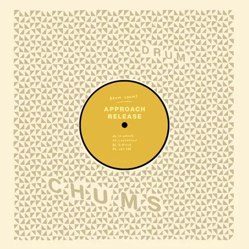 APPROACH RELEASE / DRUM CHUMS VOL.10