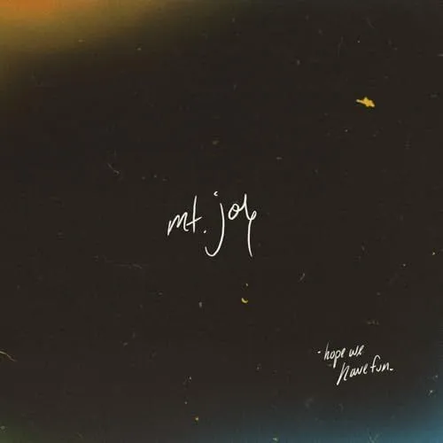 MT. JOY / HOPE WE HAVE FUN [CD]