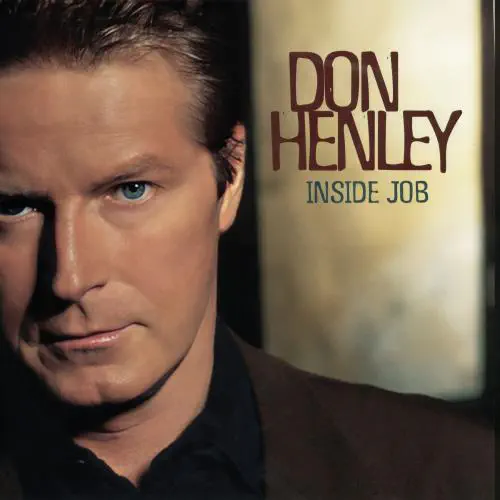 DON HENLEY / ドン・ヘンリー / INSIDE JOB (2025 REMASTER CD)