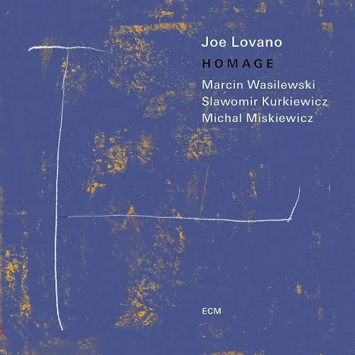 JOE LOVANO / ジョー・ロヴァーノ / Homage