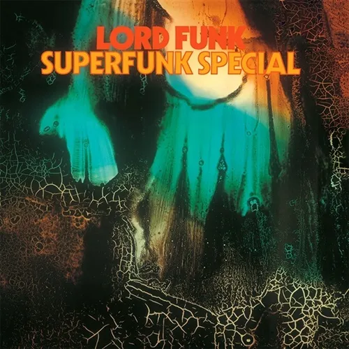 LORD FUNK / ロード・ファンク / SUPERFUNK SPECIAL (LP)