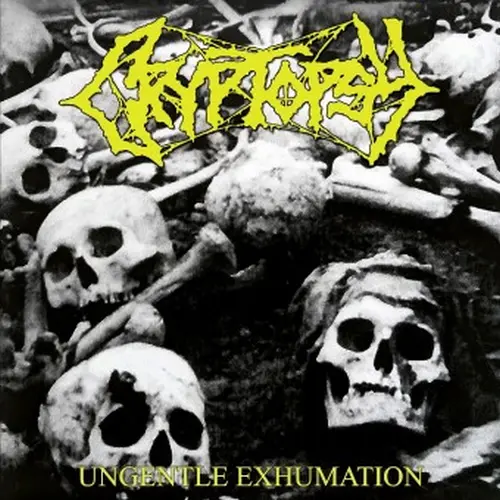 CRYPTOPSY / クリプトプシー / UNGENTLE EXHUMATION (VINYL)