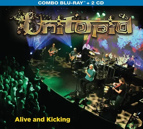 UNITOPIA / ユニトピア / ALIVE AND KICKING: 2CD+BLU-RAY
