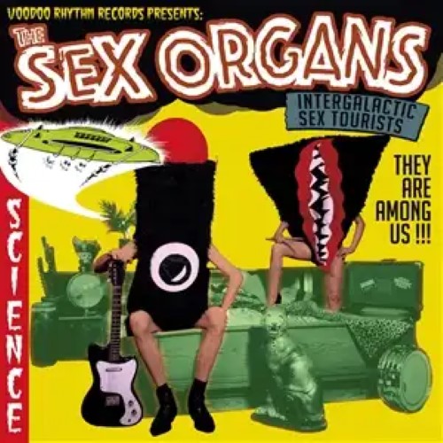 SEX ORGANS / INTERGALACTIC SEX TOURISTS (LP/REPRESS)