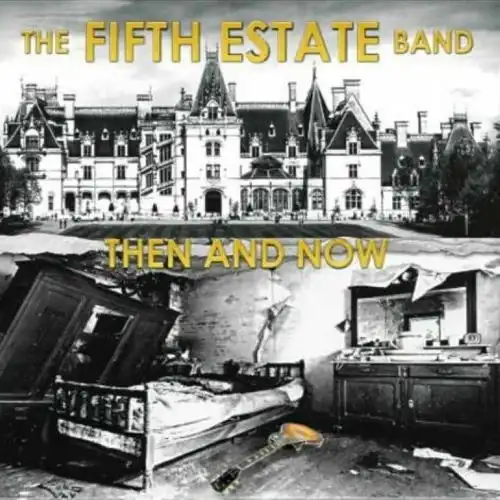 FIFTH ESTATE / THEN AND NOW (LP)