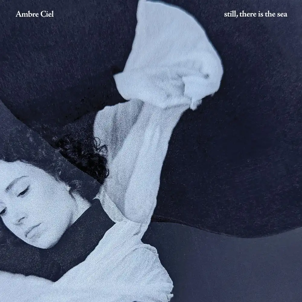AMBRE CIEL / STILL, THERE IS THE SEA [BLACK BIOVINYL LP]