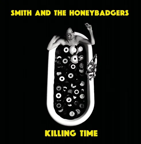 SMITH & THE HONEY BADGERS / KILLING TIME (LP)