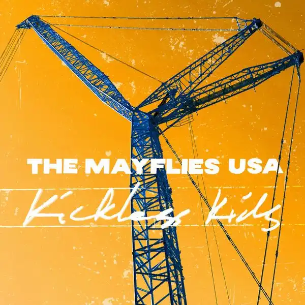 MAYFLIES USA / KICKLESS KIDS [CD]
