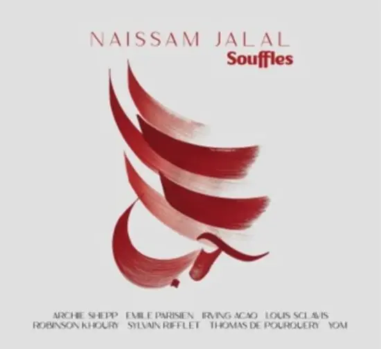NAISSAM JALAL / SOUFFLES
