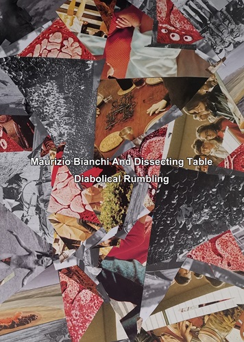 DISSECTING TABLE / MAURIZIO BIANCHI / Maurizio Bianchi And Dissecting Table(CD-R)