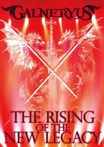 GALNERYUS / ガルネリウス / THE RISING OF THE NEW LEGACY(完全生産限定版 2DVD+2CD+TシャツL)