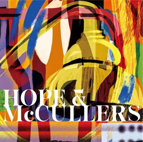 HOPE & McCLLERS/HOPE & McCLLERS/「ホープ&マッカラーズ