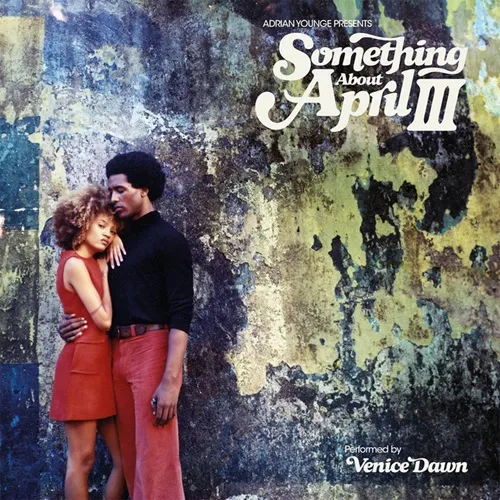 ADRIAN YOUNGE / エイドリアン・ヤング / ADRIAN YOUNGE PRESENTS : SOMETHING ABOUT APRIL