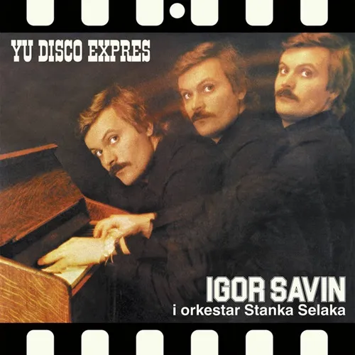 IGOR SAVIN / YU DISKO EXPRES (LP)