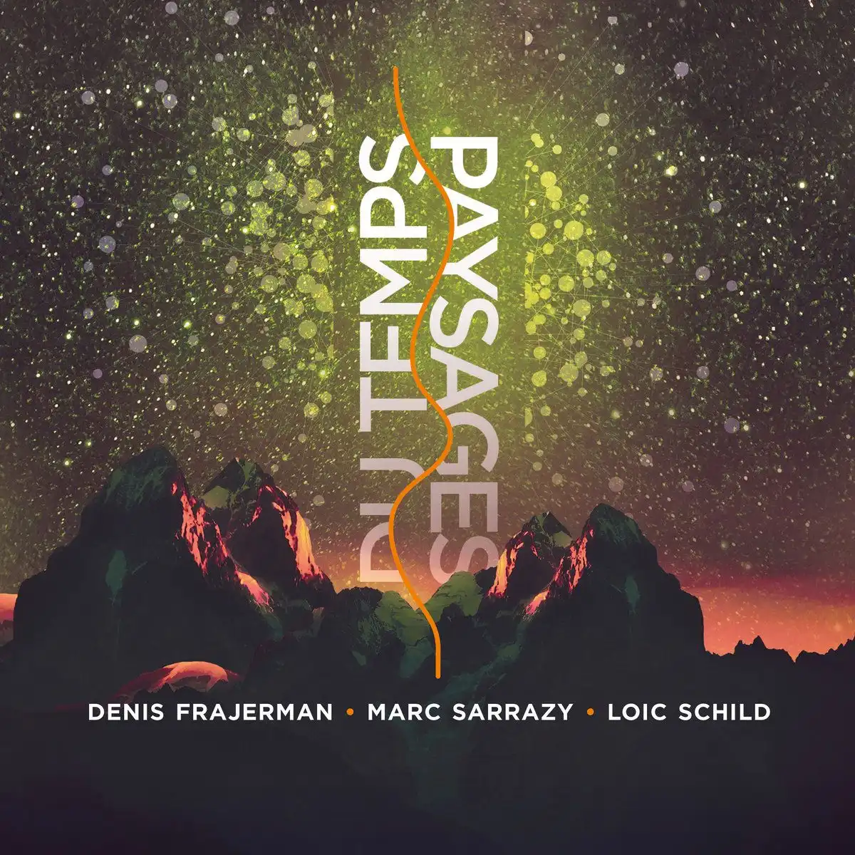 DENIS FRAJERMAN, MARC SARRAZY, LOIC SCHILD / PAYSAGES DU TEMP [CD]