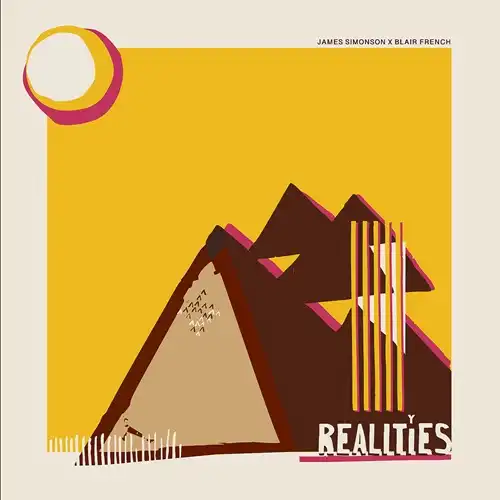 JAMES SIMONSON X BLAIR FRENCH / REALITIES REMIX EP