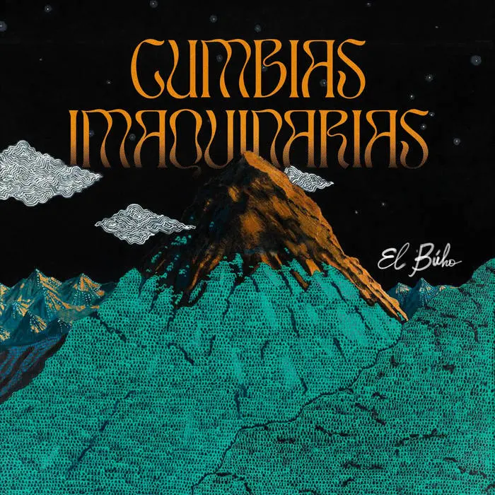 EL BUHO / エル・ブオ / CUMBIAS IMAQUINARIAS REMIXES