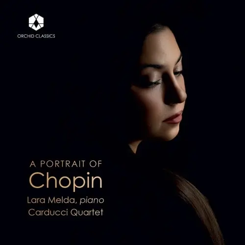 LARA MELDA / ララ・メルダ / CHOPIN:PIANO CONCERTOS WORKS FOR PIANO QUINTET